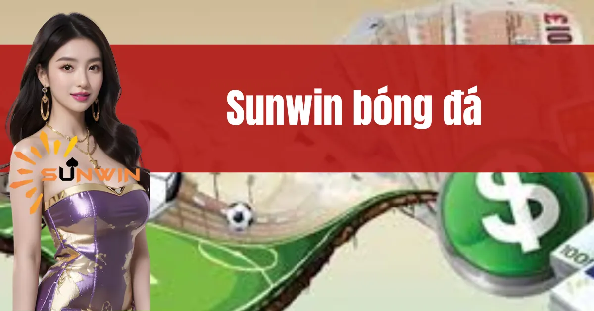 Sunwin Bóng Đá