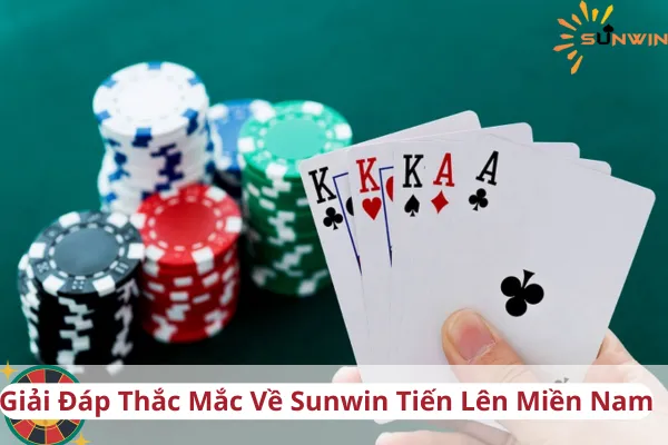 Sunwin Tiến Lên Miền Nam: Trải nghiệm đánh bài đỉnh cao